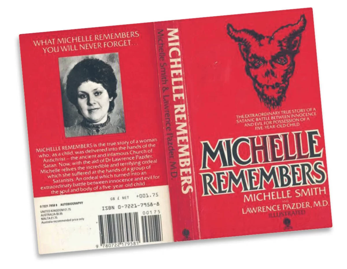 The book “Michelle Remembers” that was rumored to have started the satanic panic.